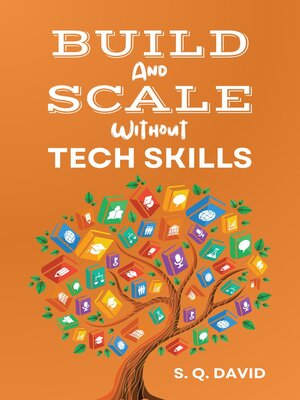 cover image of Build and Scale without Tech Skills